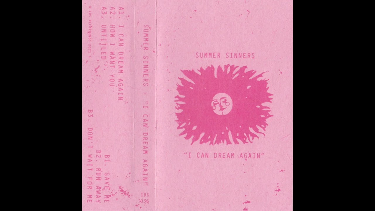 IDS036 - Summer Sinners - I Can Dream Again