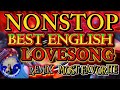 ENGLISH LOVESONG REMIX MOST FAVORITE COLLECTION Remix Remixsong Nonstop