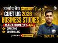 CUET UG 2026 Complete Business Studies | Marathon Day-4/5 | Directing , Controlling | Umeed Batch