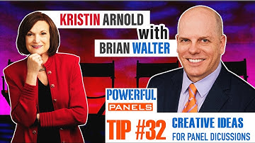 Powerful Panel Discussion Tip #32 - Brian Walter: Where to Get Creative Ideas for Engaging Panels