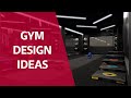 Gym design ideas