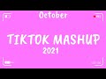 TikTok Mashup October 2021 💙💙 (Not Clean) 💙💙
