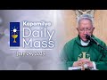 July 9 2025 He Knows What We Can Do For Him Kapamilya Daily Mass July 9 2025 He Knows What We Can Do For Him Kapamilya Daily Mass