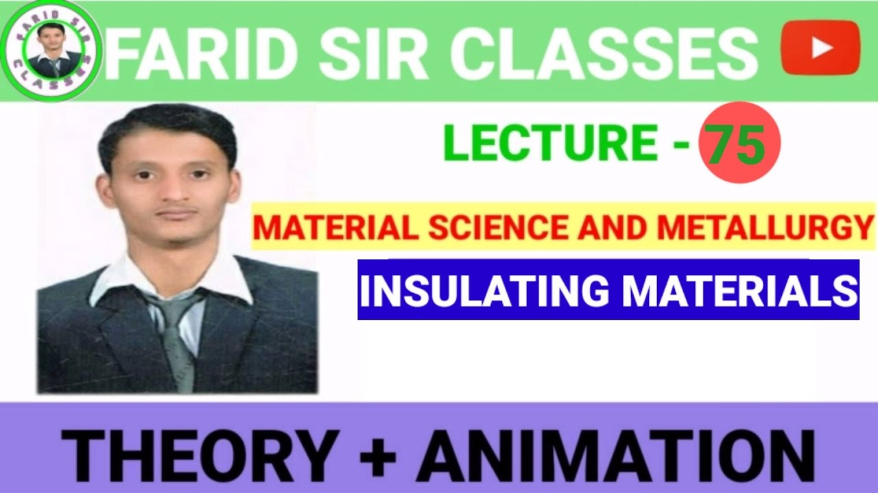 LECTURER - 75 (INSULATING MATERIAL)