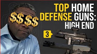 High-End Home Defense: Are these 3 Premium Firearms Actually Worth It