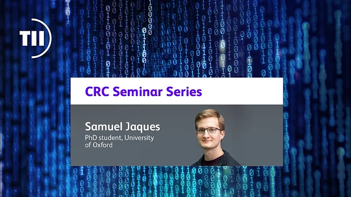 CRC Seminar Series - Samuel Jaques