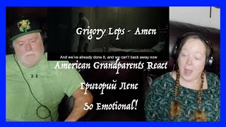 Grigory Leps ~ Amen ~ Григорий Лепс ~ Grandparents from Tennessee (USA) react - first time reaction