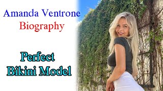 Amanda Ventrone -  Biography  The Perfect Bikini Model & Influencer | AMANDA VENTRONE Model