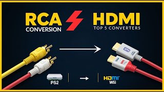 Top 5 Best RCA to HDMI Converters in 2026 | AV to HDMI Reviews