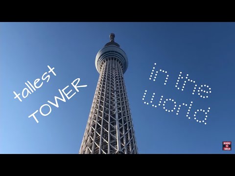 Video: Tokyo Sky Tree TV Tower-nin Hündürlüyü Nə Qədərdir