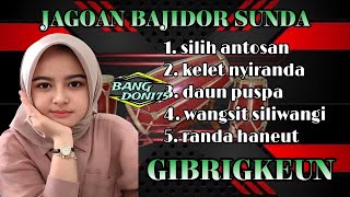 Download Lagu JAGOAN BAJIDOR SUNDA FULL ALBUM || cover teh win win || gibrigkeun‼️ MP3