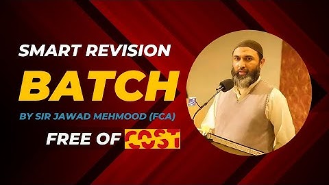 Smart revision batch by sir jawad mehmood | Free of Cost