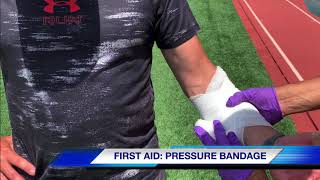 FIRST AID SERIES PART I: OPEN WOUND BANDAGING OF THE FOREARM