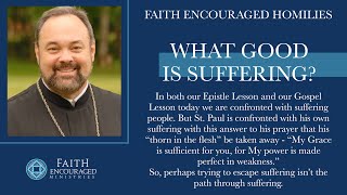 What Good Is Suffering!