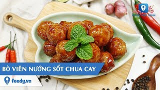 Top 5 cách làm thịt bò viên nướng mới nhất năm 2022