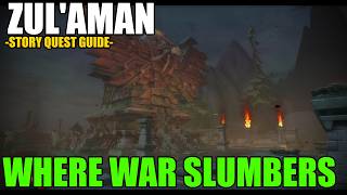 Midnight Quest Guide - For ZulAman! Part 3 - Where War Slumbers