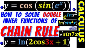 2 Methods (with Shortcuts) of Solving Chain Rule with Double Inner Functions in Calculus