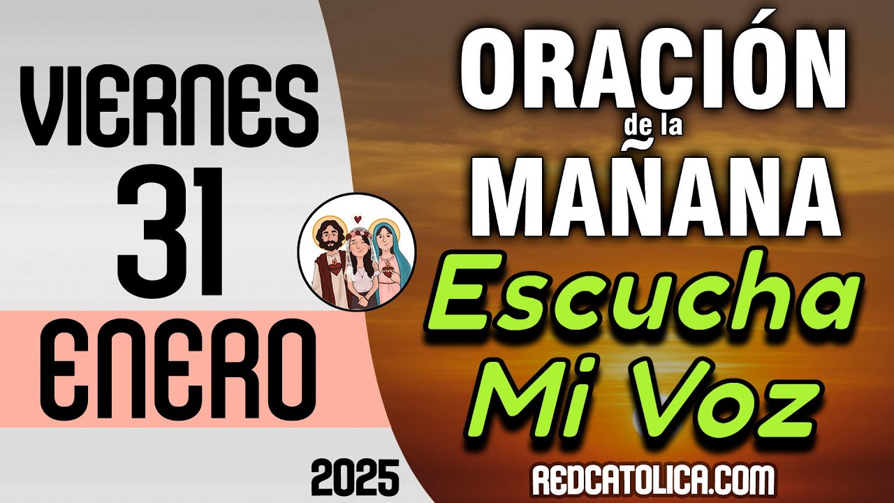 Oracion de la Mañana De Hoy Viernes 31 de Enero - Salmo 76 Tiempo De ...