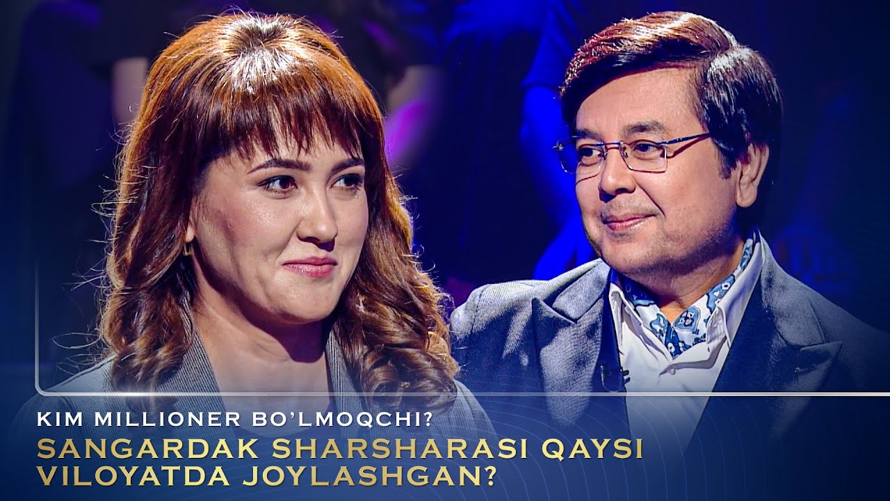 Kim Millioner Bo‘lmoqchi? - SANGARDAK SHARSHARASI QAYSI VILOYATDA JOYLASHGAN?