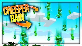 Minecraft, but it rains SUPER CREEPERS!