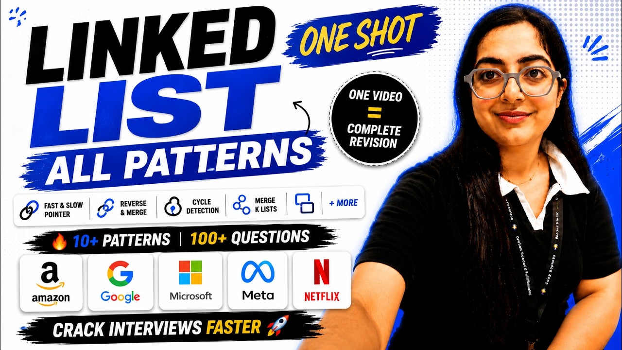 Linked List One Shot 🚀 | ALL Important Patterns for Coding Interviews ...