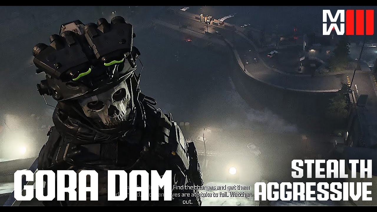 GORA DAM | Call of Duty Modern Warfare III | Stealth and Aggressive Gameplay