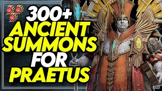 300+ Ancient Summons for Praetus & Jeera | Watcher of Realms