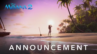 Moana 2 | Announcement Trailer