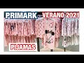 NOVEDADES PRIMARK VERANO 2021/NUEVA COLECCIÓN/PIJAMAS