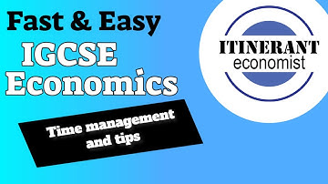 IGCSE Economics 0455 -  Time management and tips for paper 2