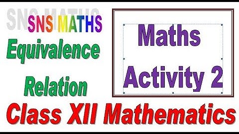 Maths Activity 2 Class XII