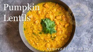 Simple Pumpkin Lentil Soup | How to Cook Lentils with Ayurvedic Cooking Pt. II screenshot 5