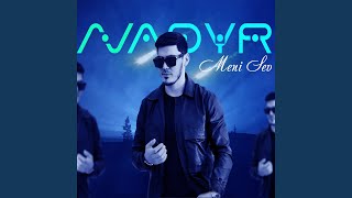 Meni Sev - Nadyr