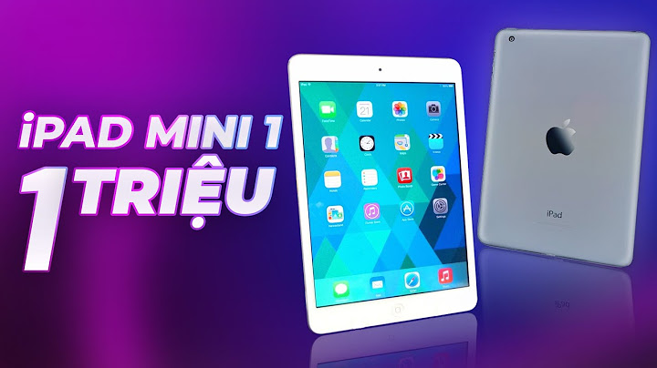 Ipad mini 1 64gb giá bao nhiêu