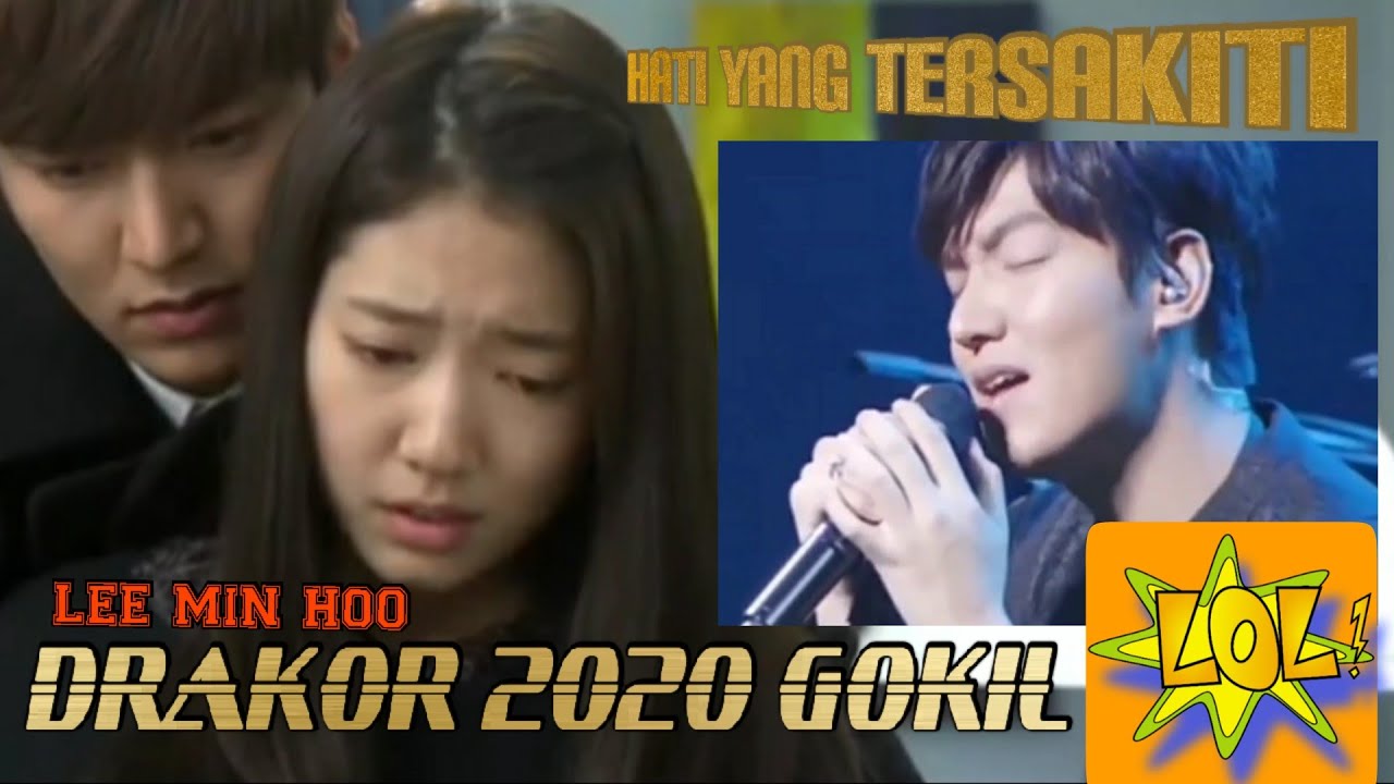 Viral ! Parody Drama Korea Lee min ho hati yang tersakiti ...