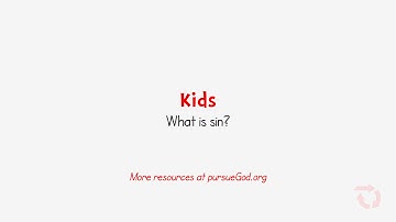 What Is Sin? An Explanation for Kids