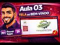 PowerApps - Aula 03 - Tela de Boas Vindas