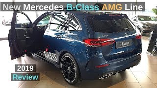 New Mercedes B Class AMG Line 2019 Review Interior Exterior