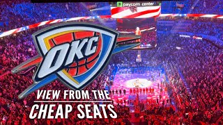 View from the Cheap Seats - OKC Thunder Gameday Atmopshere
