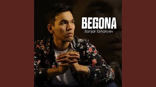 Begona - Sanjar Eshaliyev