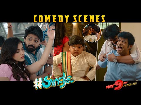 #Single Back 2 Back Comedy Scenes | Sree Vishnu, Ketika, Ivana | Vennela Kishore | #SingleOnMay9th