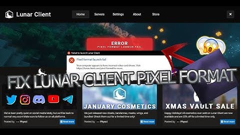 How to fix lunar client pixel format 2021