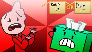 Keep It Or Dump It - Inanimate Insanity