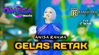 Download Lagu GELAS RETAK | ANISA RAHMA | LIVE OMEGA MUSIC#ramayanasoundsystem  MP3