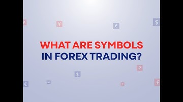 What are symbols in forex trading