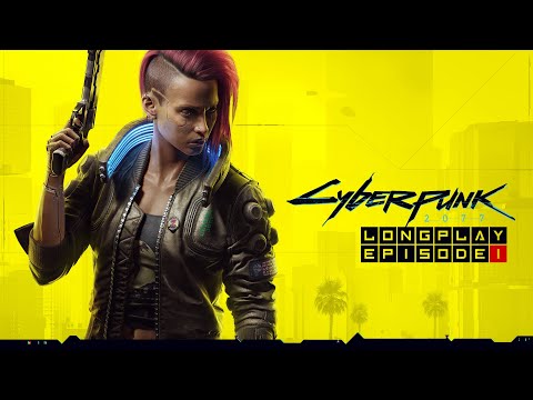 Cyberpunk 2077 Full Walkthrough Episode 1 (Female V, Corpo, XSX, No Commentary)