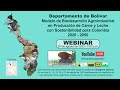 Webinar: Dpto. de Bolívar, Modelo de Biodesarrollo Agroindustrial | Tierra Pastos y Ganado