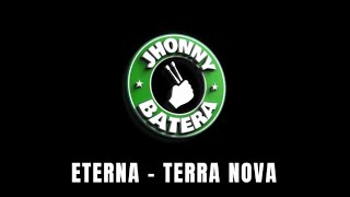 ETERNA  -  TERRA NOVA ( DRUMLESS )