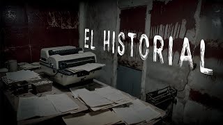El Historial (Prólogo)