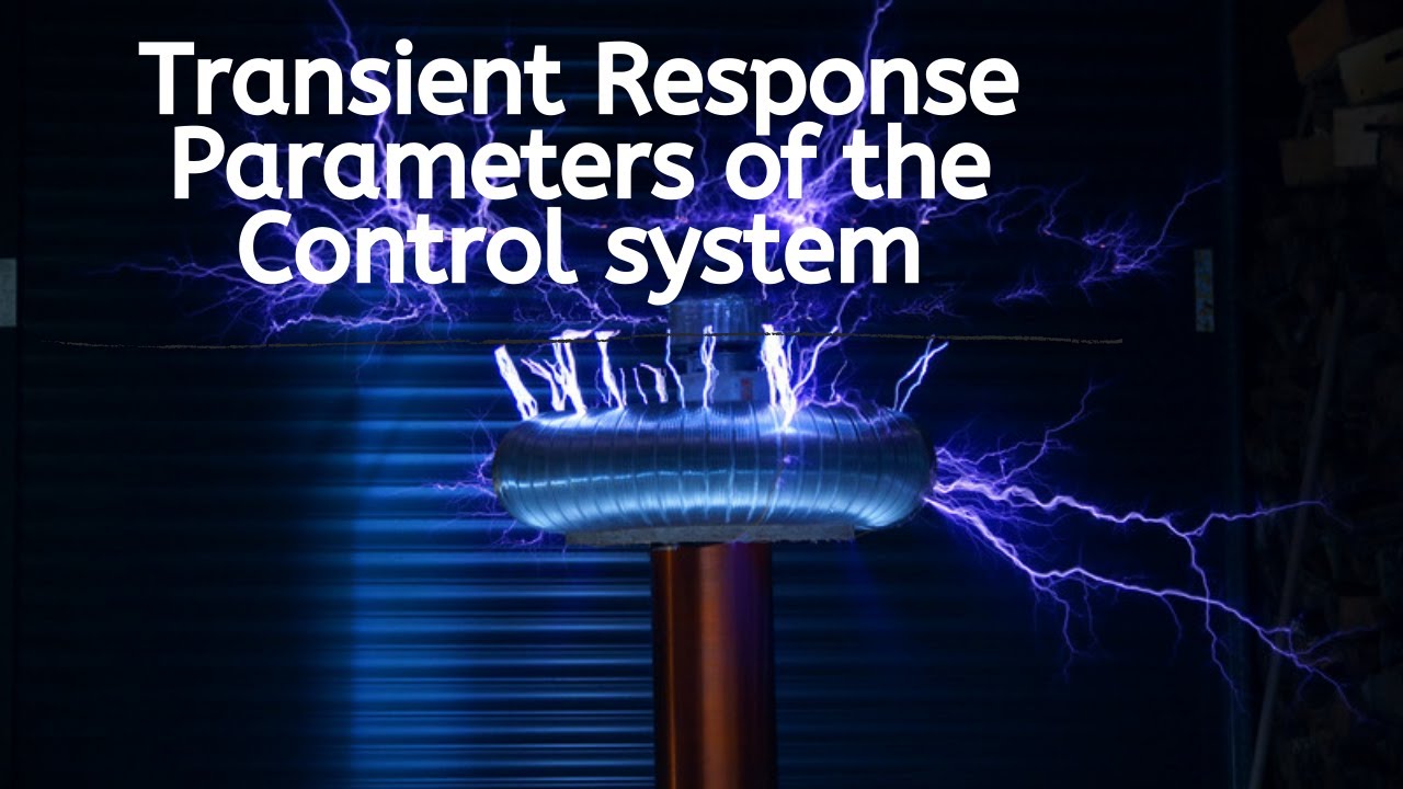 Transient Response parameters of control systems (a) - YouTube
